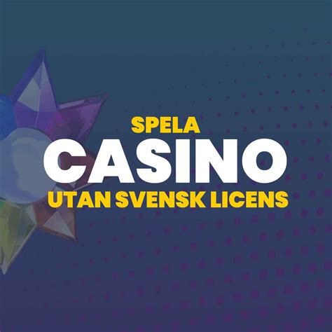 casino utan svensk licens!